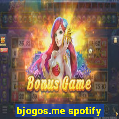 bjogos.me spotify